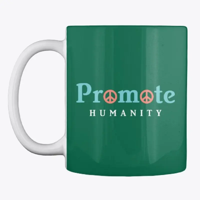 Promote Humanity ® √ ...