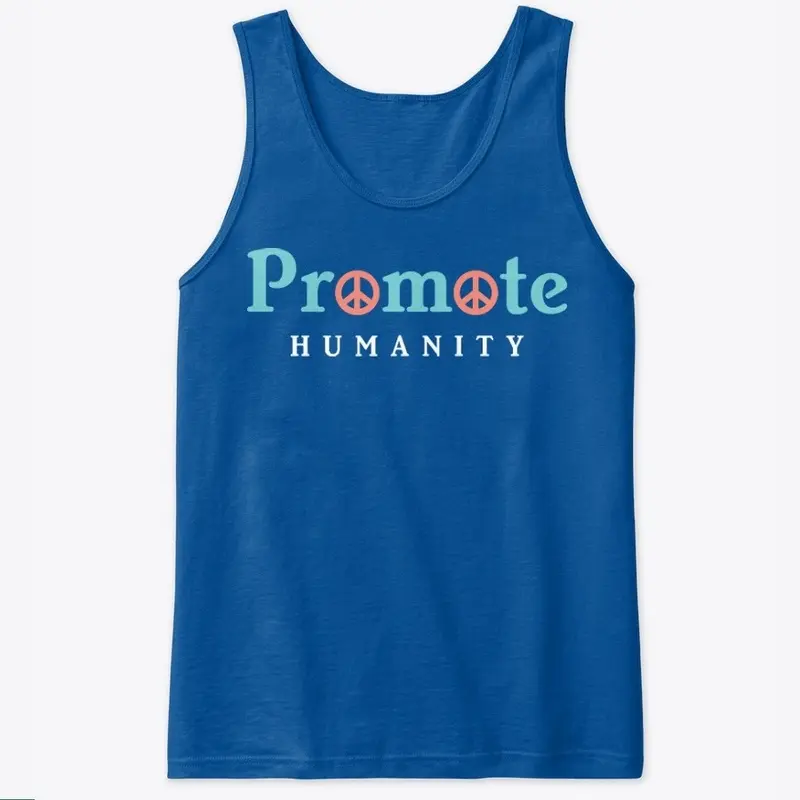 Promote Humanity ® √ ...