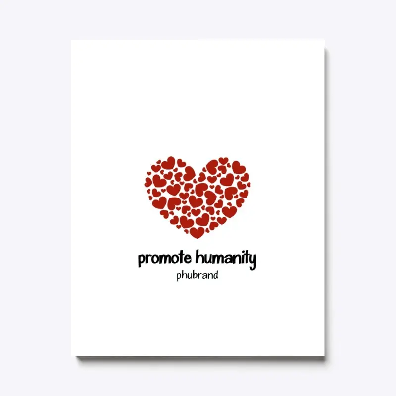 PROMOTE HUMANITY®✓… PHUBRAND