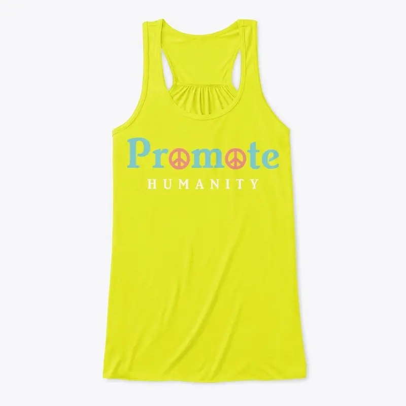 Promote Humanity ® √ ...