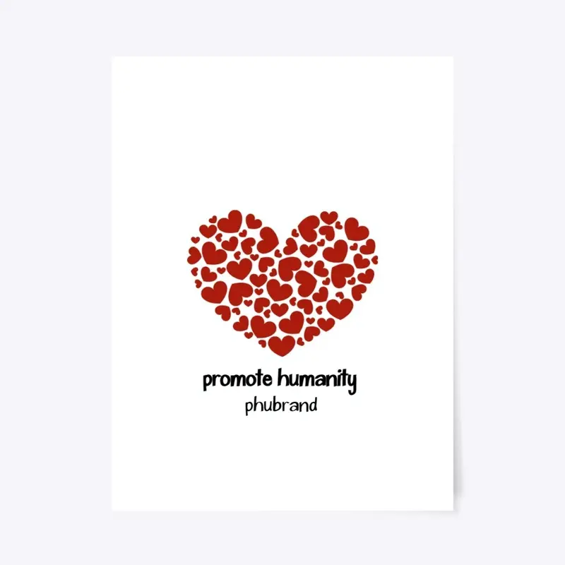 PROMOTE HUMANITY®✓… PHUBRAND